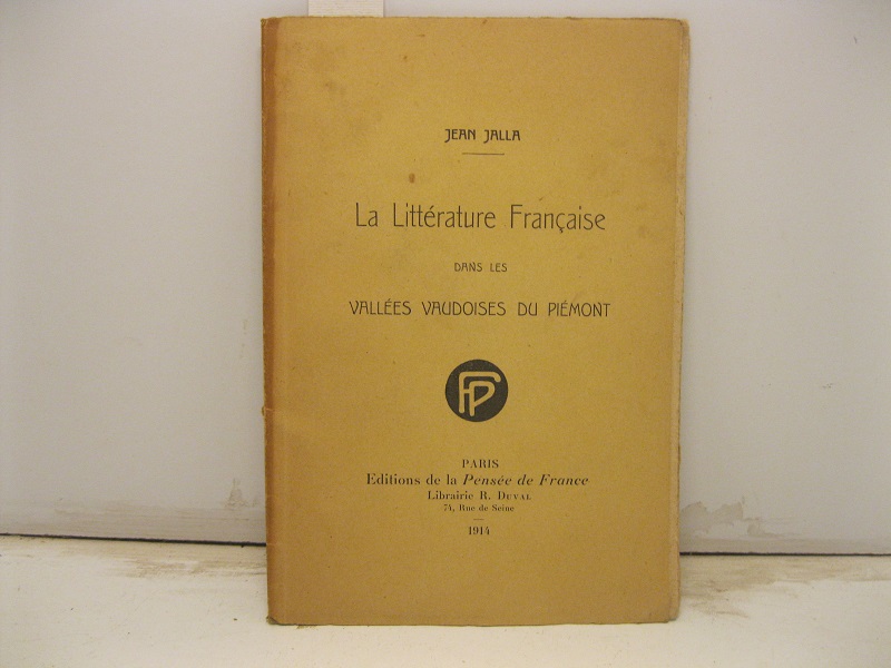 La littérature francaise dans les Vallées Vaudoises du Piémont.